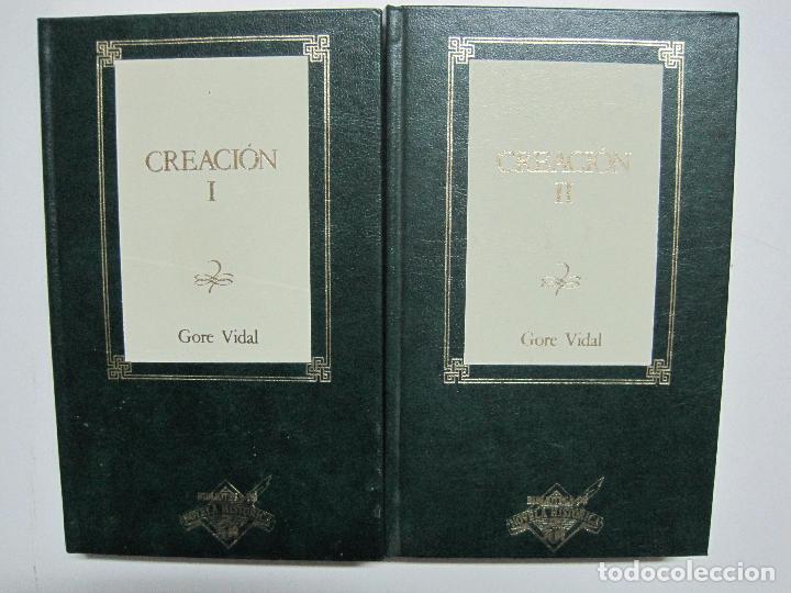 Libros: Creaci&oacute;n, tomos I y II completo / Gore Vidal - Foto 1