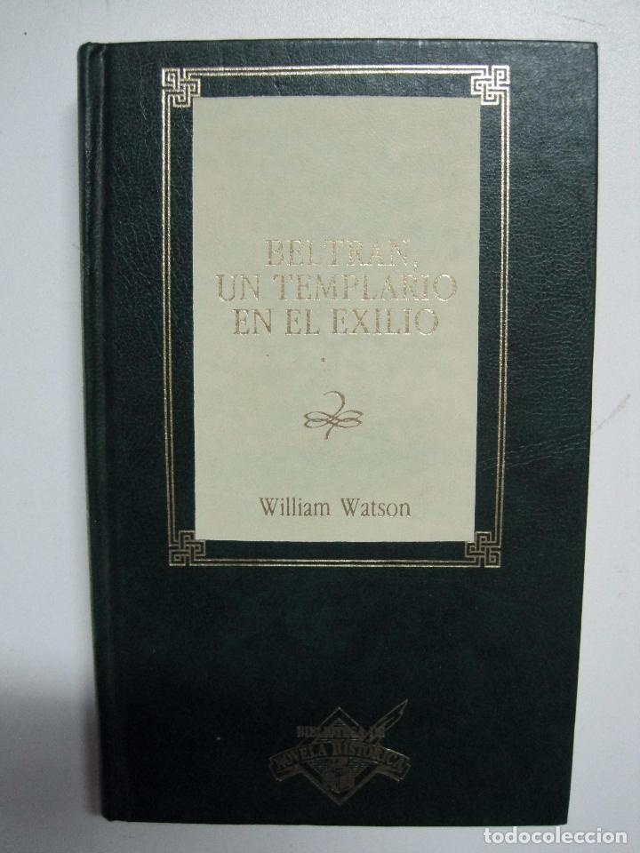 Libros: Beltr&aacute;n, un templario en el exilio / William Watson - Foto 1