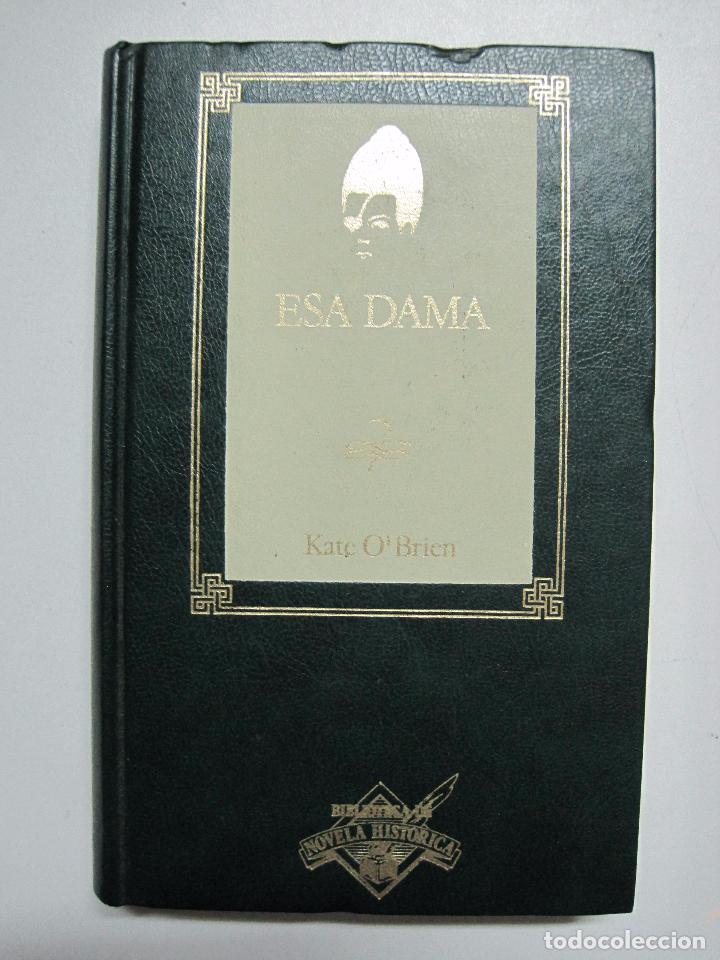Libros: Esa dama / OBrien, Kate - Foto 1