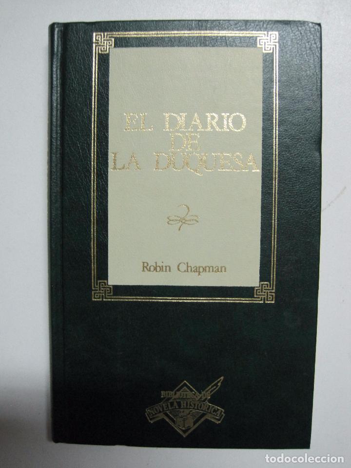Libros: El Diario De La Duquesa / Chapman Robin - Foto 1