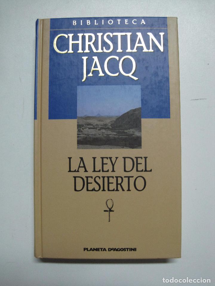 Libros: La Ley Del Desierto. El Juez De Egipto / Jacq, Christian - Foto 1