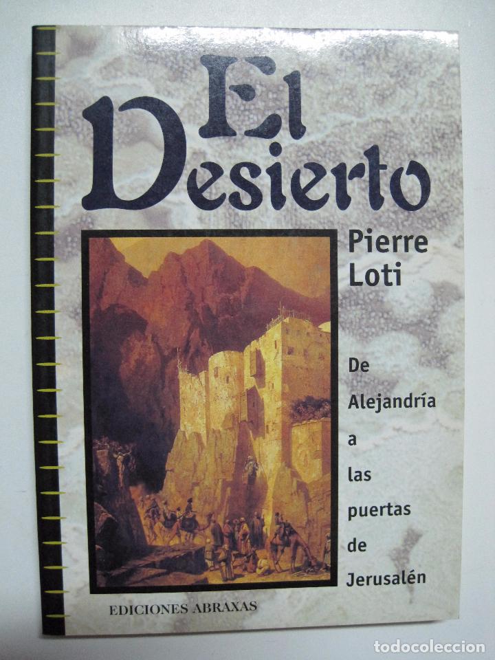 Libros: El desierto / Loti, Pierre - Foto 1