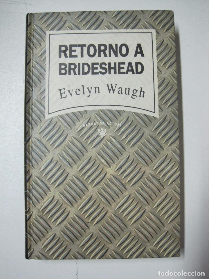 Libros: Retorno a brideshead / Waugh, Evelyn - Foto 1