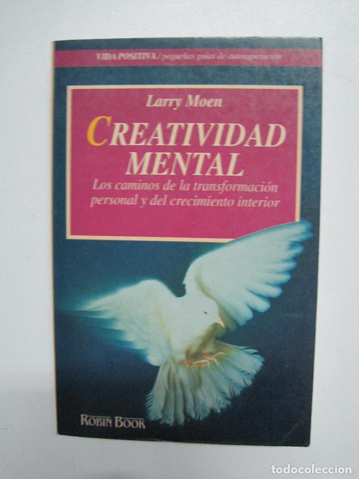 Libros: Creatividad mental (Vida Positiva) / Moen, Larry - Foto 1