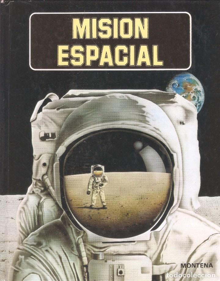Libros: LIBRO POP-UP MISI&Oacute;N ESPACIAL - EDICIONES MONTENA, 1982. - Foto 1