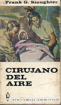 Libros: CIRUJANO DEL AIRE. - Foto 1