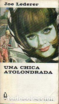 Libros: UNA CHICA ATOLONDRADA. - Foto 1