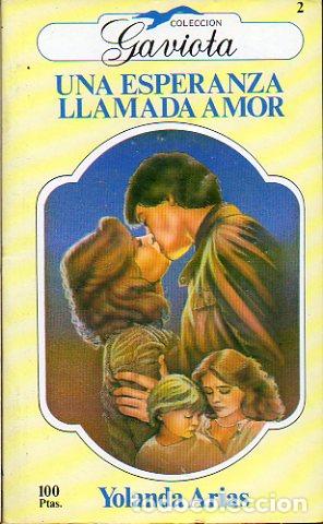 Libros: UNA ESPERANZA LLAMADA AMOR. - Foto 1