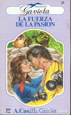 Libros: LA FUERZA DE LA PASI&Oacute;N. - Foto 1