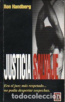 Libros: JUSTICIA SALVAJE. - Foto 1