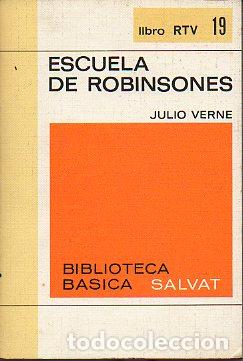 Libros: ESCUELA DE ROBINSONES. Pr&oacute;l. Ignacio Aldecoa. - Foto 1