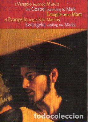 B&uuml;cher: IL VANGELO SECONDO MARCO / THE GOSPEL ACCORDING TO MARK / &Eacute;VANGILE SELON MARC / EL EVANGELIO SEG&Uacute;N S