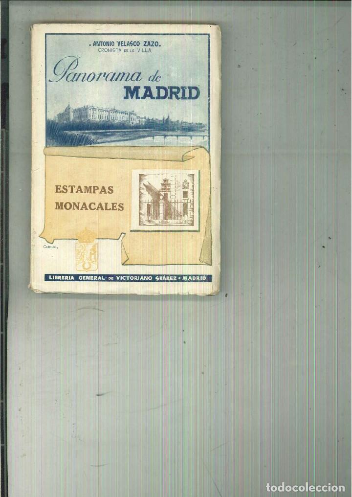 Libros: PANORAMA DE MADRID. ESTAMPAS MONACALES. Antonio Velasco Zuazo - Foto 1