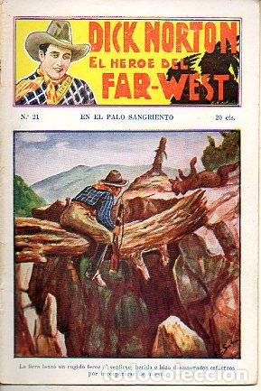 Libros: DICK NORTON. EL H&Eacute;ROE DEL FAR-WEST. N&ordm; 21. En el palo sangriento. - Foto 1