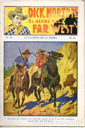 Libros: DICK NORTON. EL H&Eacute;ROE DEL FAR-WEST. N&ordm; 32. La caverna de la sierra. - Foto 1
