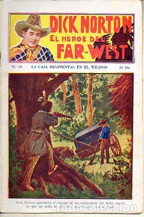 Libros: DICK NORTON. EL H&Eacute;ROE DEL FAR-WEST. N&ordm; 38. La caja regimental en el Wildnis. - Foto 1