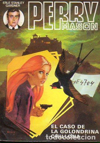 Libros: PERRY MASON. EL CASO DE LA GOLONDRINA CHILLONA. - Foto 1