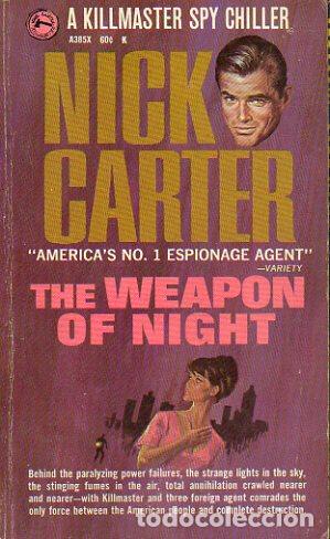 Libros: NICK CARTER. A Killmaster Spy Chiller. THE WEAPON OF NIGHT. - Foto 1