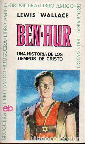 Libros: BEN-HUR. Una historia de los tiempos de Cristo. - Foto 1