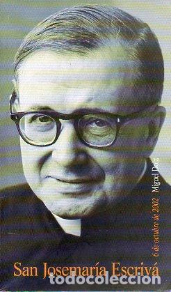 Libros: SAN JOSEMAR&Iacute;A ESCRIV&Aacute;. 6 de Octubre de 2002. - Foto 1