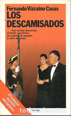 Libros: LOS DESCAMISADOS. - Foto 1