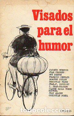 Libros: VISADOS PARA EL HUMOR. Cuentos de aqu&iacute; y de all&aacute;, recopilados por...