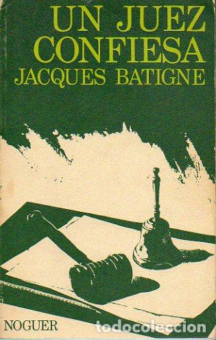Libros: UN JUEZ CONFIESA. - Foto 1