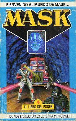 Libros: MASK. 4. EL LIBRO DEL PODER. Ilustrs. Bruce Hogarth. - Foto 1