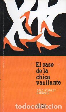 Libros: EL CASO DE LA CHICA VACILANTE. - Foto 1