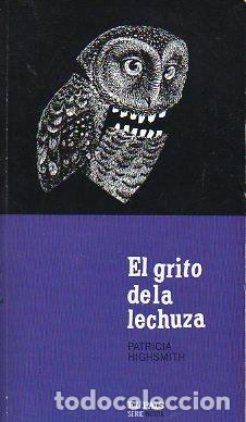 Libros: EL GRITO DE LA LECHUZA. - Foto 1