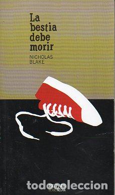 Libros: LA BESTIA DEBE MORIR. - Foto 1