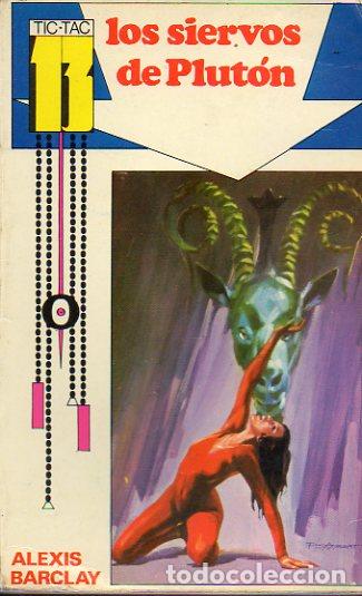 Libros: LOS SIERVOS DE PLUT&Oacute;N. - Foto 1