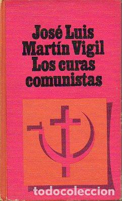 Libros: LOS CURAS COMUNISTAS. - Foto 1