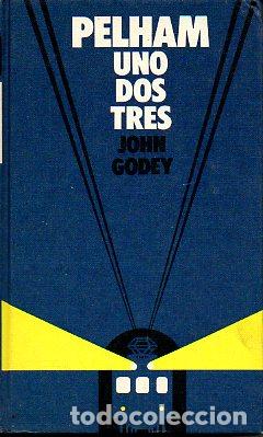 Libros: PELHAM UNO DOS TRES. - Foto 1