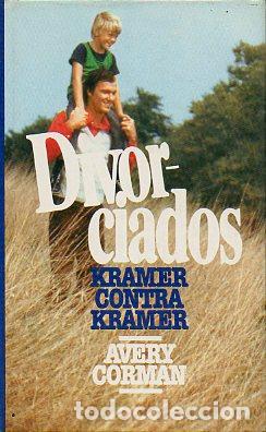 Libros: DIVORCIADOS (KRAMER CONTRA KRAMER). - Foto 1