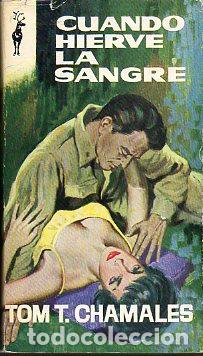 Libros: CUANDO HIERVE LA SANGRE. - Foto 1