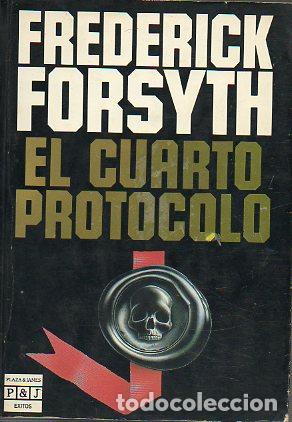 Libros: EL CUARTO PROTOCOLO. - Foto 1