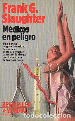 Libros: M&Eacute;DICOS EN PELIGRO. - Foto 1