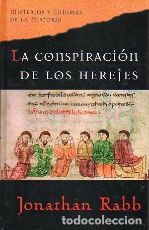 Libros: LA CONSPIRACI&Oacute;N DE LOS HEREJES. - Foto 1