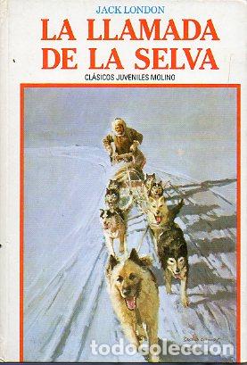 Libros: LA LLAMADA DE LA SELVA. - Foto 1