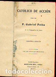 Libros: EL CAT&Oacute;LICO DE ACCI&Oacute;N. 3&ordf; ed. - Foto 1