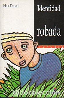 Libros: IDENTIDAD ROBADA. Ilustrs. de Thierry Daniel. - Foto 1