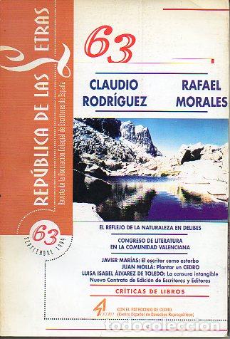 Libri di seconda mano: REP&Uacute;BLICA DE LAS LETRAS. Revista de la Asociaci&oacute;n Colegial de Escritores de Espa&ntilde;a. N&ordm; 63.