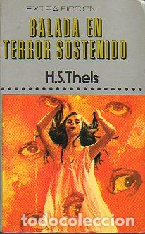Libros: BALADA EN TERROR SOSTENIDO. Pr&oacute;logo de Law Space. - Foto 1