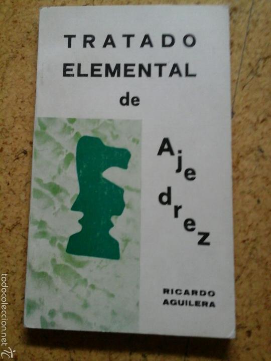 Libros: Tratado elemental de ajedrez - Foto 1