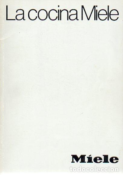 Libros: LA COCINA MIELE. - Foto 1