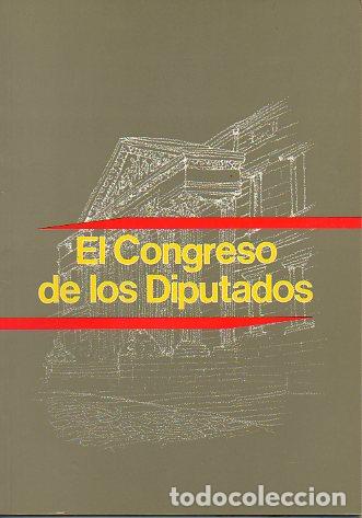 Libros: EL CONGRESO DE LOS DIPUTADOS. 4&ordf; ed. - Foto 1