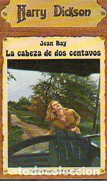 Libros: HARRY DICKSON. LA CABEZA DE DOS CENTAVOS. - Foto 1