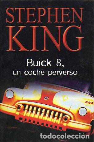 Libros: BUICK 8, UN COCHE PERVERSO. - Foto 1