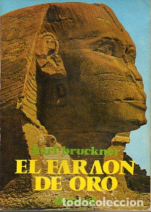 Libros: EL FARA&Oacute;N DE ORO. - Foto 1